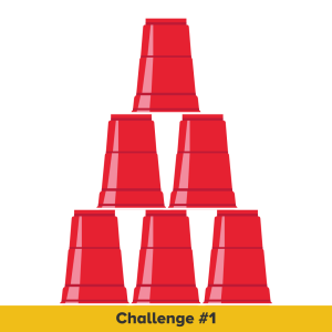 An illustration shows six red plastic cups in a pyramid configuration with three on the bottom row, two in the middle row, and one on top. The text reads Challenge Number One.